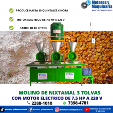 MOLINO DE NIXTAMAL DE 3 TOLVAS TIPO TRANSMISION CON MOTOR ELECTRICO 7.5 HP